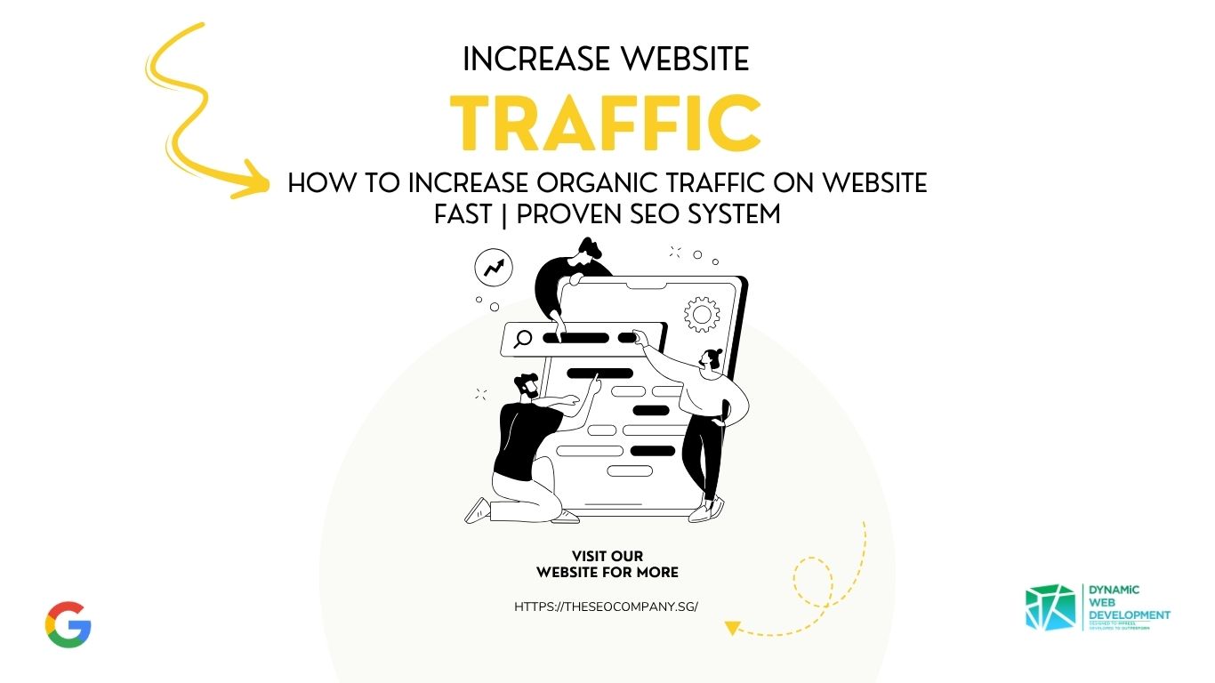 How To Increase Organic Traffic On Website Fast Proven SEO System