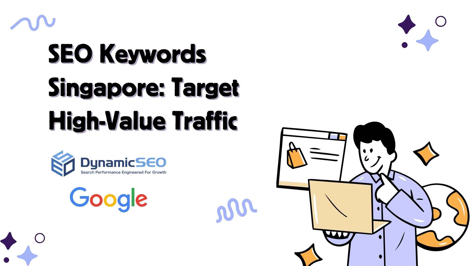 Dynamic SEO SEO Keywords Singapore Target High-Value Traffic