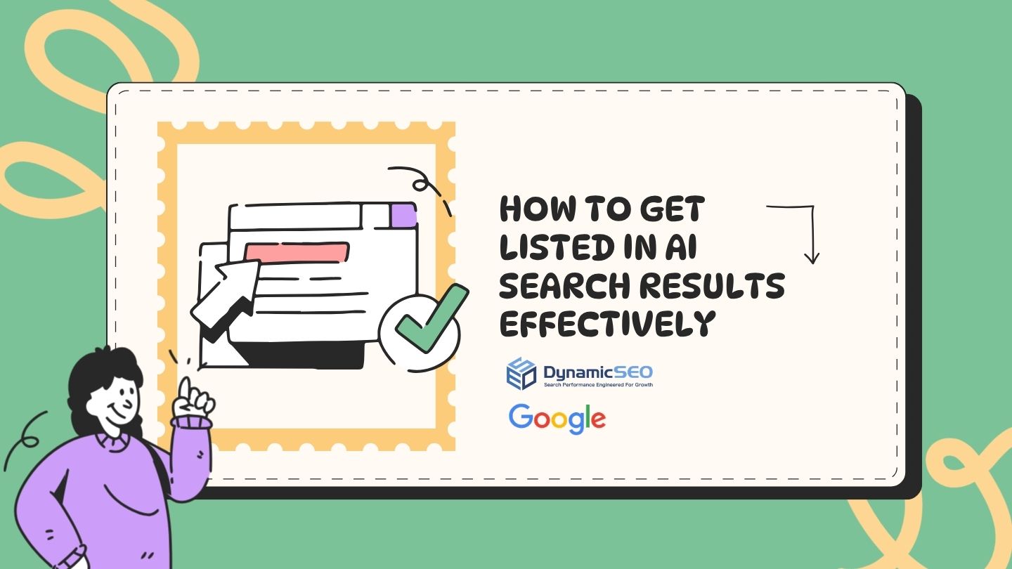 How To Get Listed In AI Search Results Effectively