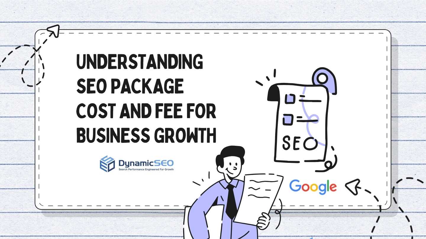 Understanding SEO Package Cost And Fee For Business Growth