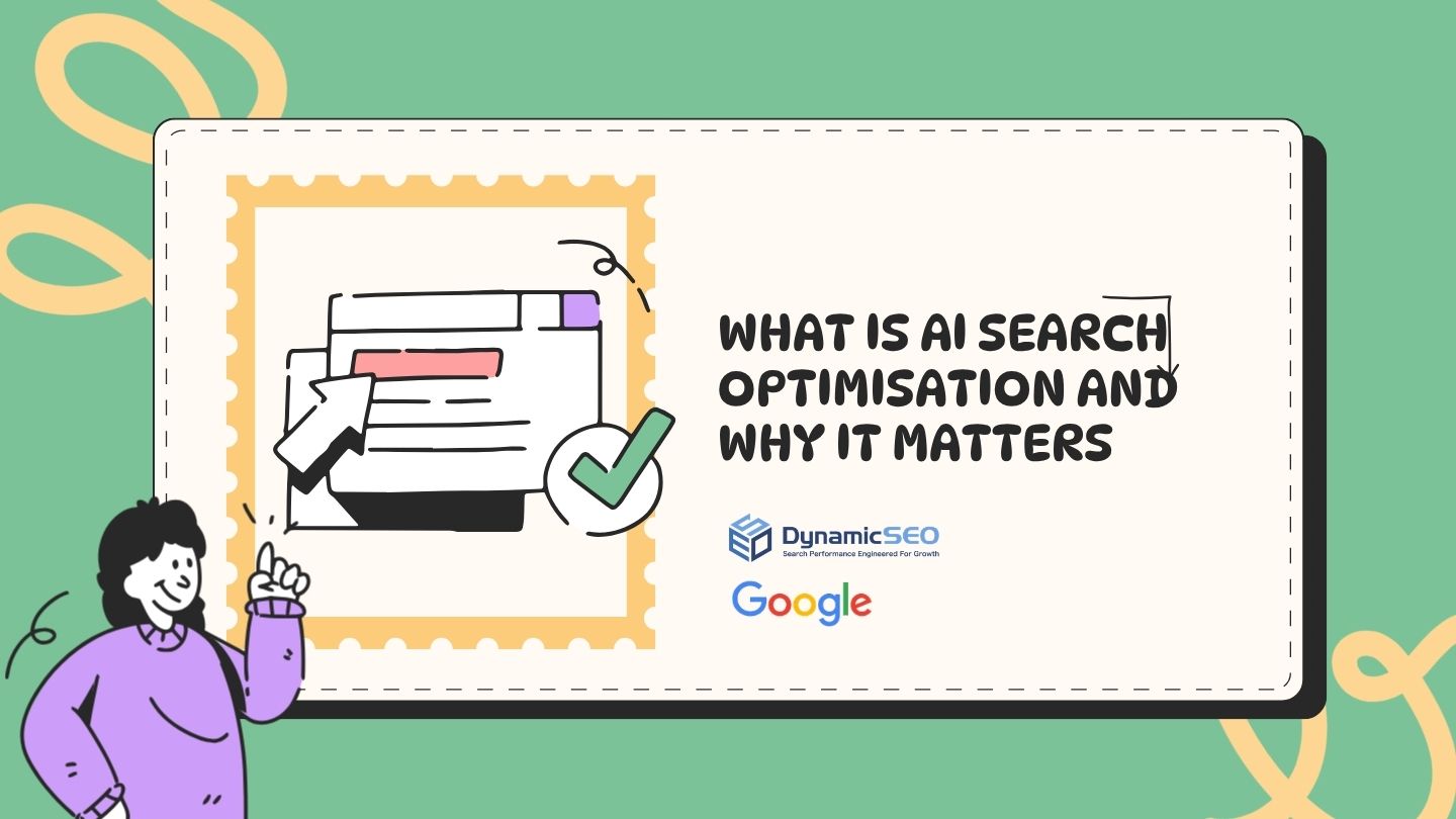 What Is AI Search Optimisation And Why It Matters